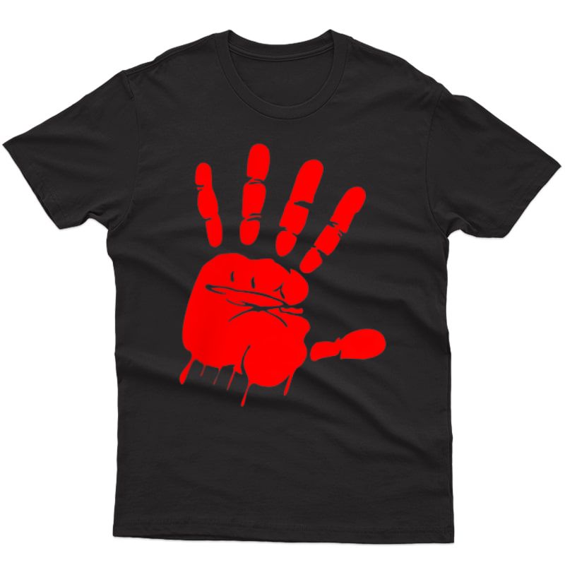 Blood Red Hand Drip - Mmiw Missing Murdered Indigenous T-shirt