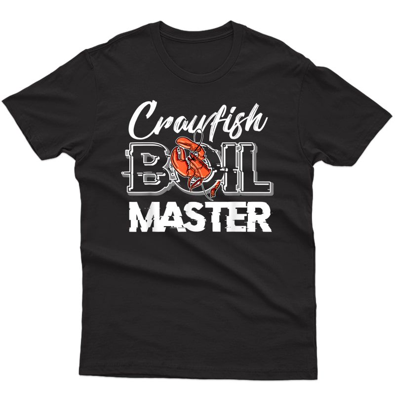 Crawfish Boil Master Cajun Seafood Festival Retro Cooking T-shirt