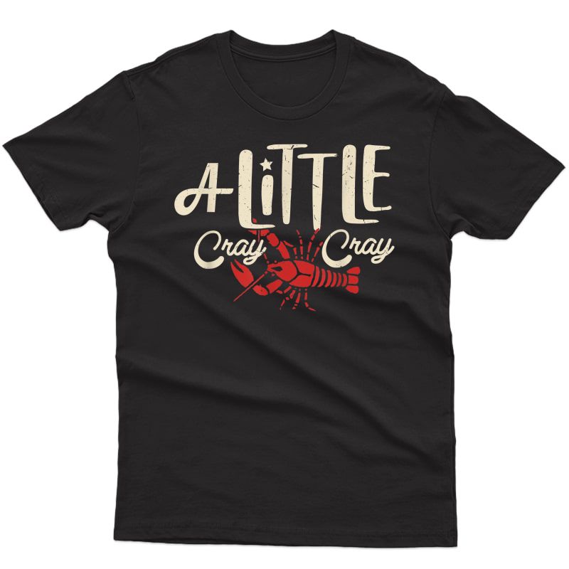 Crawfish Boil Shirt Little Cray Louisiana Girls T-shirt