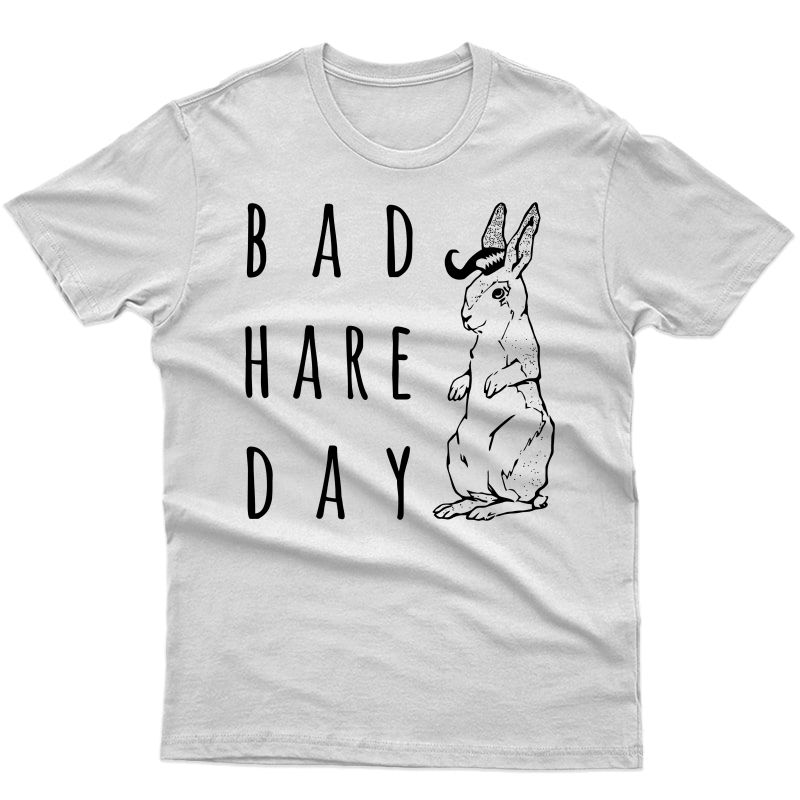 Funny Bad Hare Day Rabbit Tee, Bunny Pun Shirt For Barber