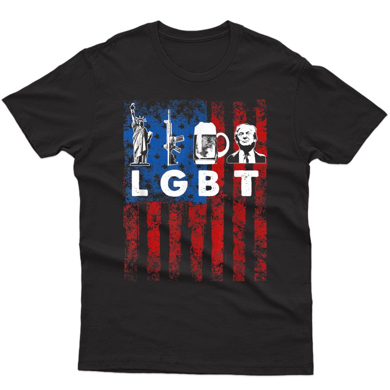 Funny Lgbt Parody Liberty Guns Beer Trump Shirt Usa Gift T-shirt