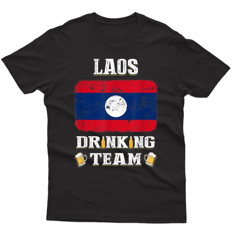 Laos Drinking Team Funny Beer T Shirt