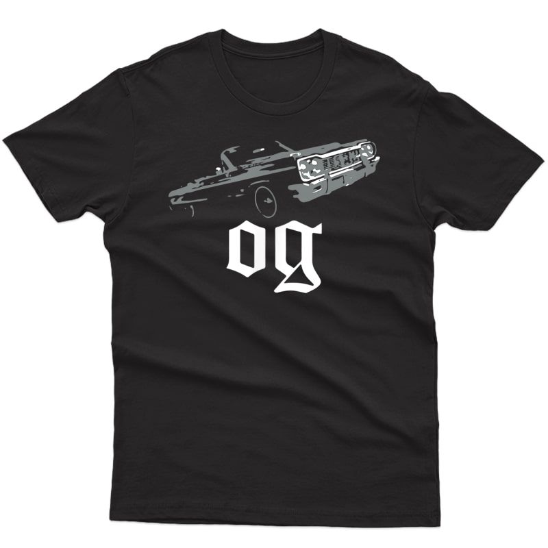 Lowrider Og Gangster Cholo East Los La Cali T-shirt