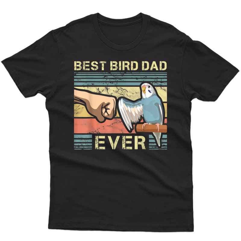 S Budgie Dad Bird Lover Father Animal Enthusiast Bird Guy T-shirt