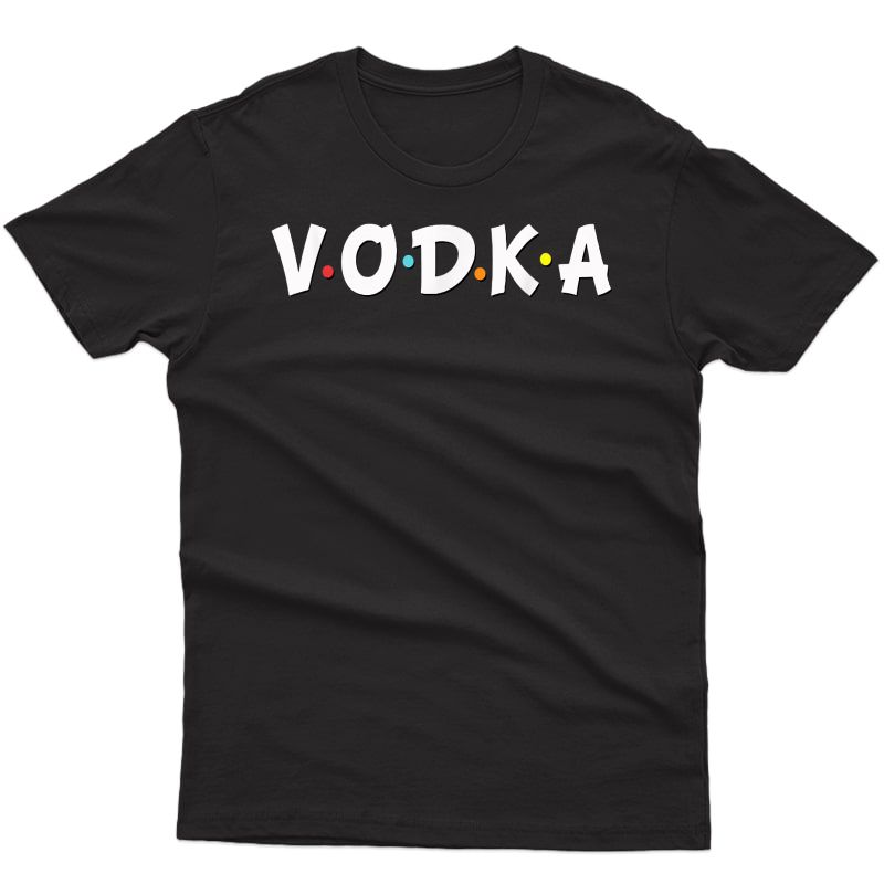 Russian Vodka Shirt Bartender Tee Alcohol Lovers Gifts T-shirt