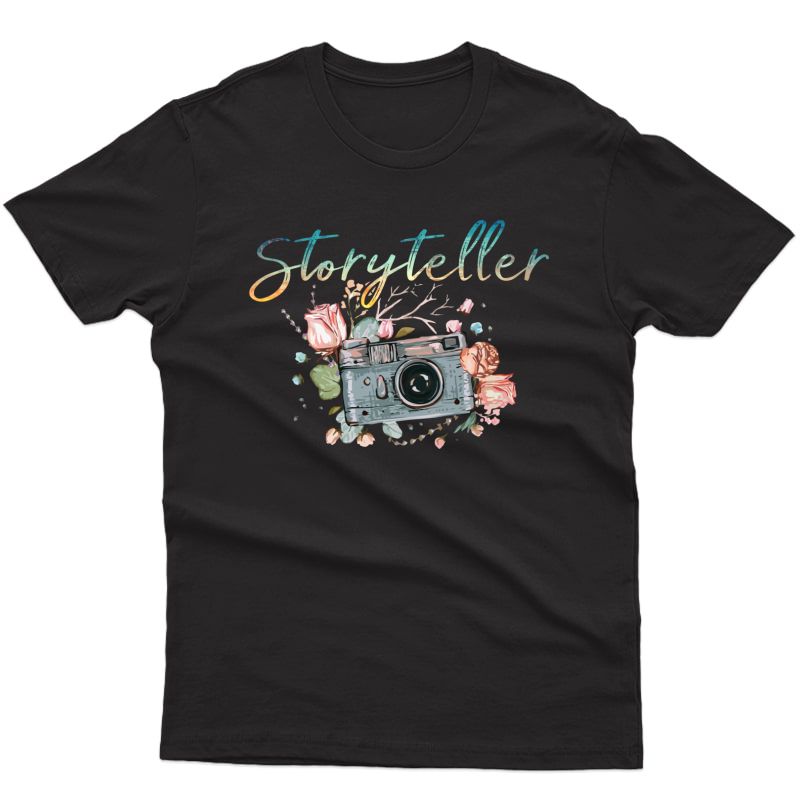 Storyteller Camera Photography Photographer Cameraman Gift Pullover Shirts