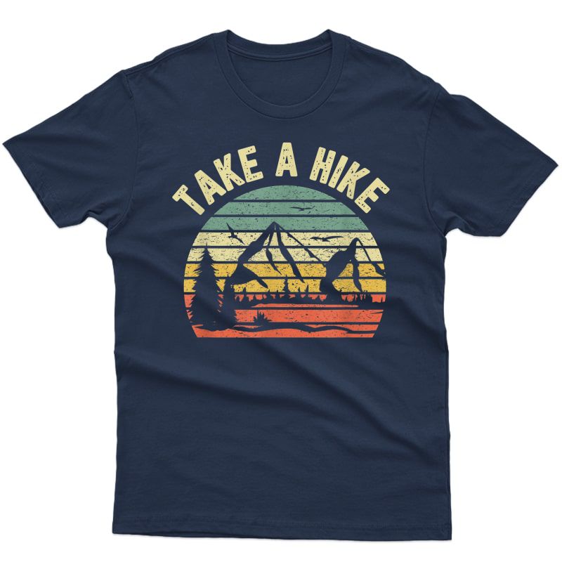 Take A Hike Shirt Retro Hiker Outdoors Camping Nature Hiking T-shirt
