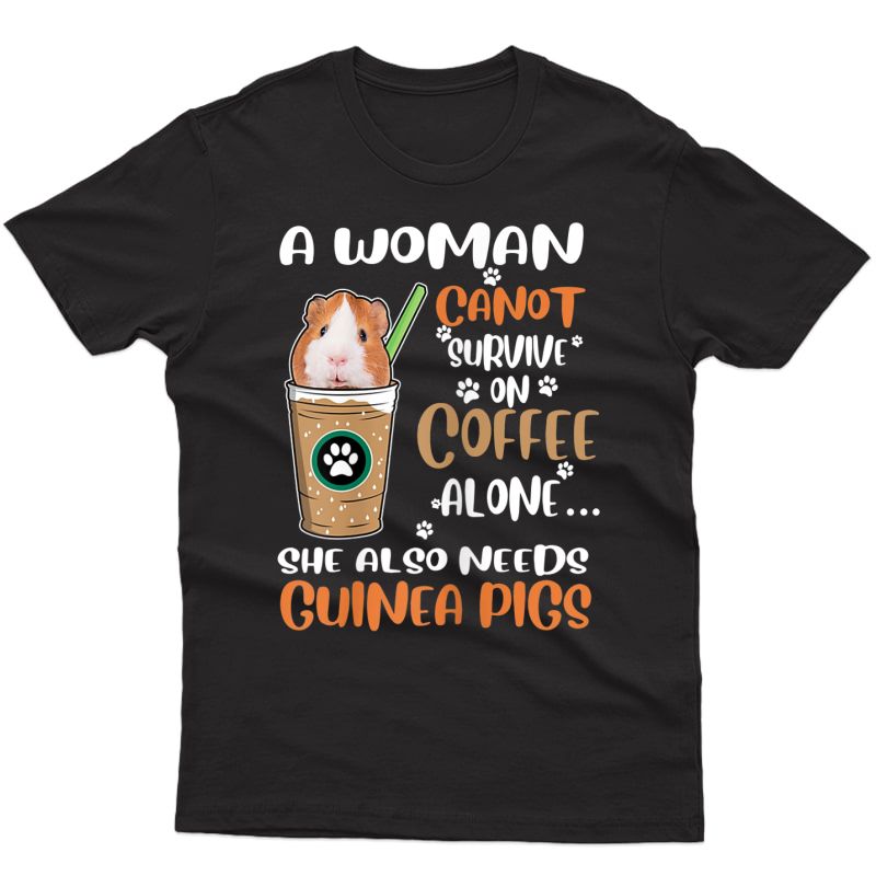  Funny Coffee Guinea Pigs Woman T-shirt